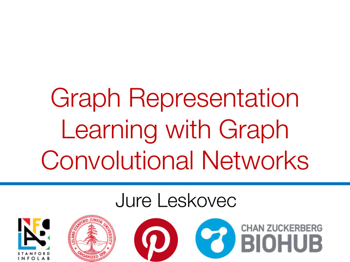 graph representation learning with graph convolutional