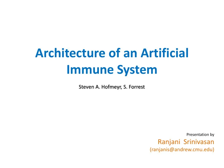 architecture of an artificial immune system