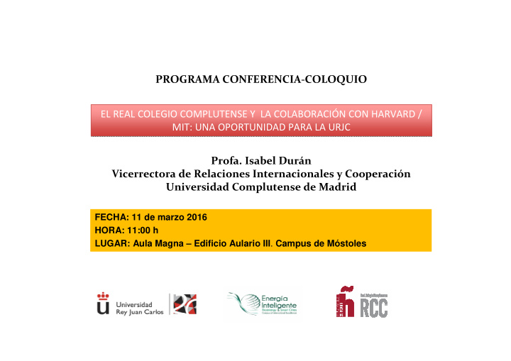 programa conferencia coloquio el real colegio complutense