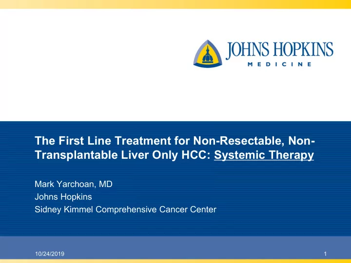 the first line treatment for non resectable non