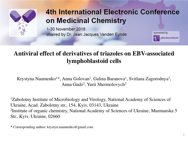 antiviral effect of derivatives of triazoles on ebv