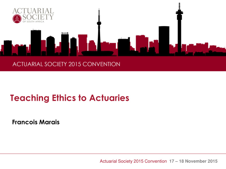 teaching ethics to actuaries