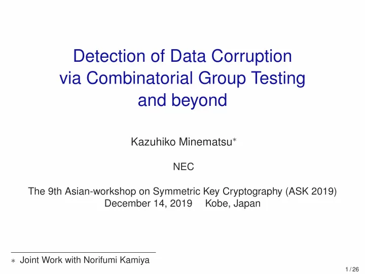 detection of data corruption via combinatorial group