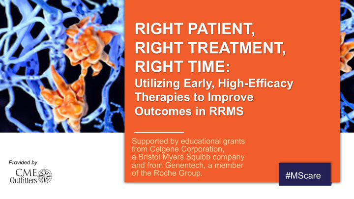 right patient right treatment right time