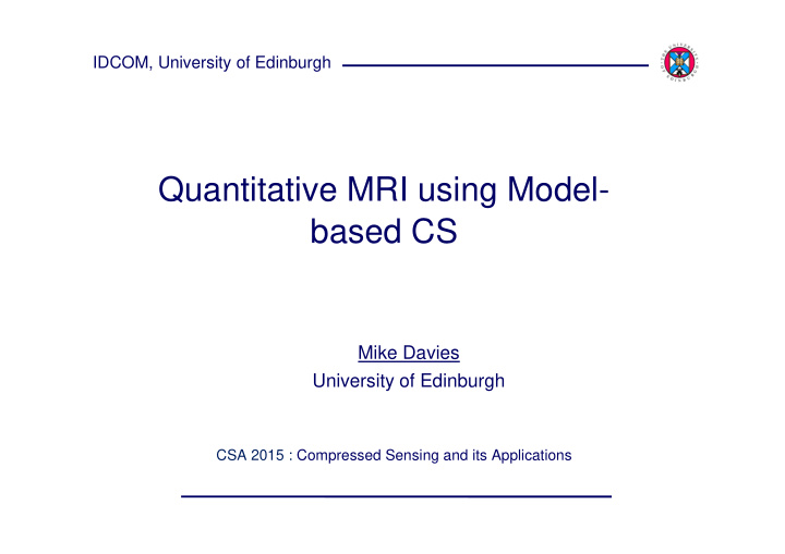 quantitative mri using model based cs