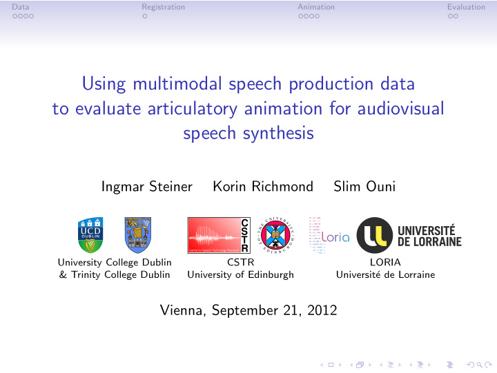 using multimodal speech production data to evaluate