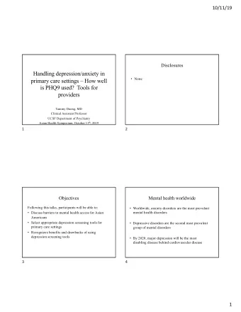 Handling depression/anxiety in  None  primary care settings  How well  is PHQ9 used?  Tools