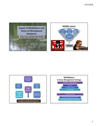 Midlife Issues Aging Personal Work   Parents/ related Health Teenage  Pressures Factors