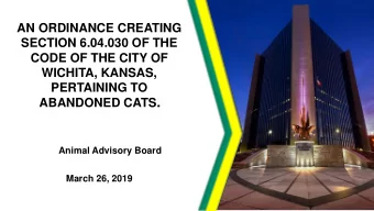 SECTION 6.04.030 OF THE  CODE OF THE CITY OF  WICHITA, KANSAS,  PERTAINING TO  ABANDONED CATS.