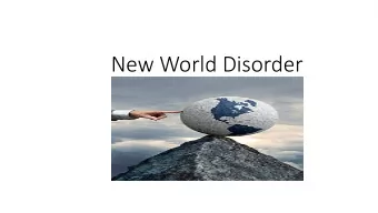 New World Disorder  Historys End?  Francis Fukuyama, The End of History (1989)  Liberal