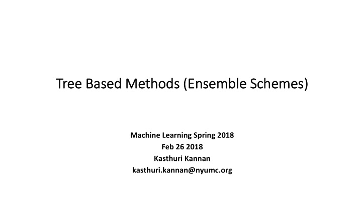 tree based methods ensemb mble scheme mes