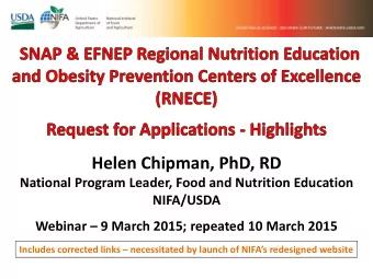 Helen Chipman, PhD, RD  National Program Leader, Food and Nutrition Education  NIFA/USDA Webinar