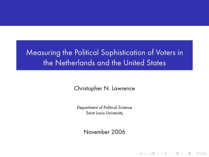 measuring the political sophistication of voters in the