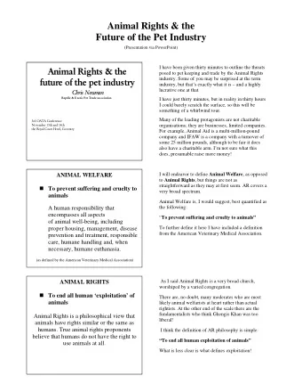 Animal Rights &amp; the  Future of the Pet Industry  (Presentation via PowerPoint)  A  nimal Rights