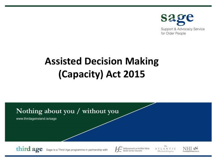 assisted decision making capacity act 2015 mary condell
