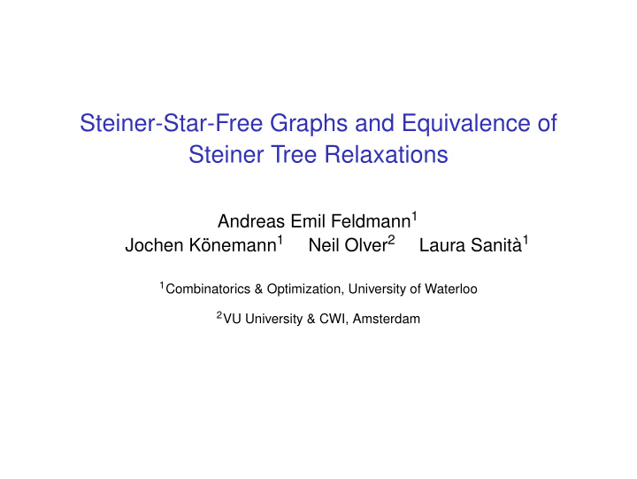steiner star free graphs and equivalence of steiner tree