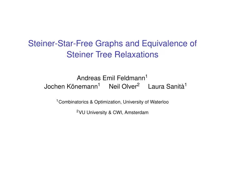 steiner star free graphs and equivalence of steiner tree