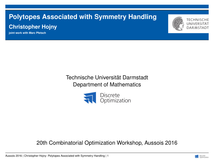 polytopes associated with symmetry handling