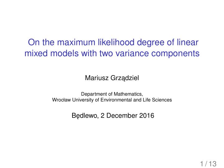 on the maximum likelihood degree of linear mixed models