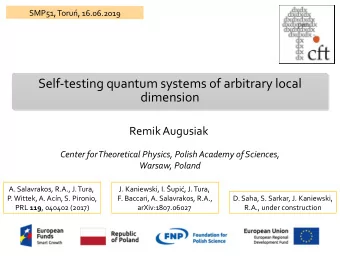 Self-testing quantum systems of arbitrary local  Self-testing quantum systems of arbitrary local