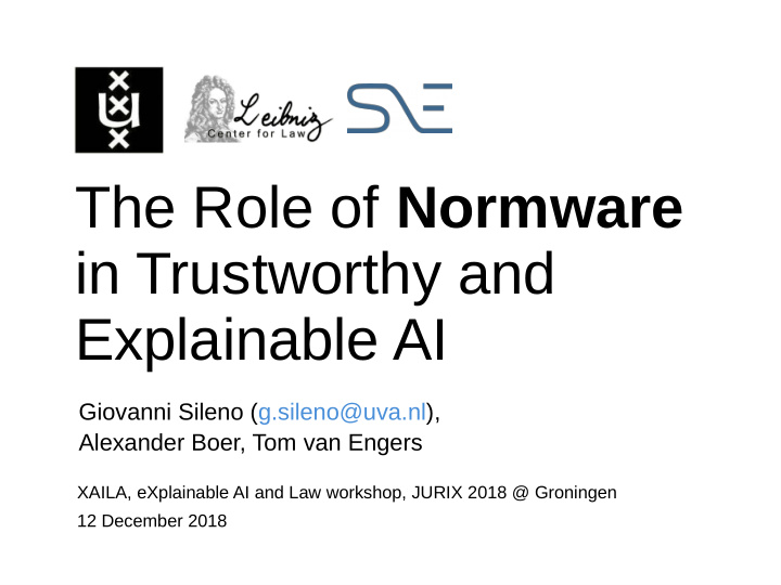 the role of normware in trustworthy and explainable ai