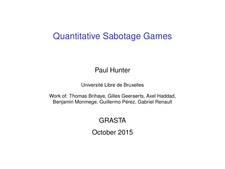 quantitative sabotage games