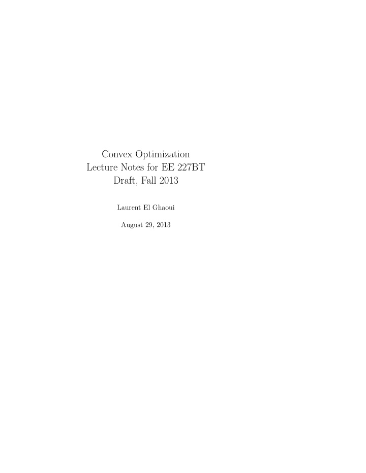 convex optimization lecture notes for ee 227bt draft fall