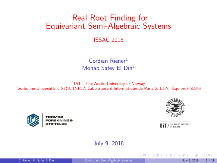real root finding for equivariant semi algebraic systems