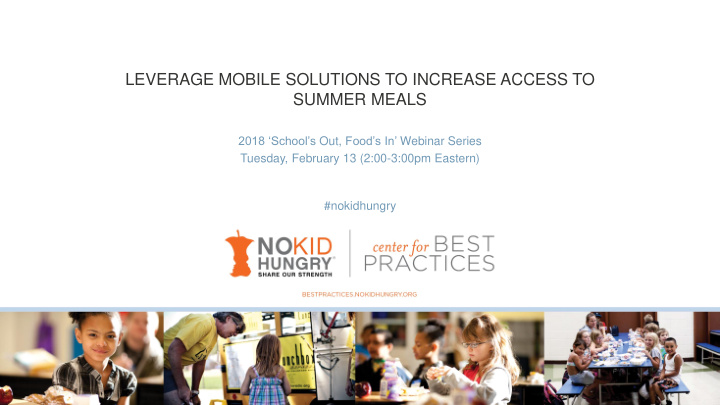 leverage mobile solutions to increase access to