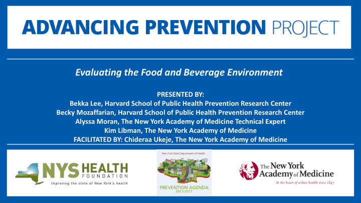 evaluating the food and beverage environment