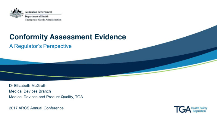 conformity assessment evidence