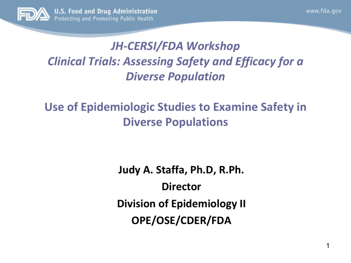 jh cersi fda workshop clinical trials assessing safety