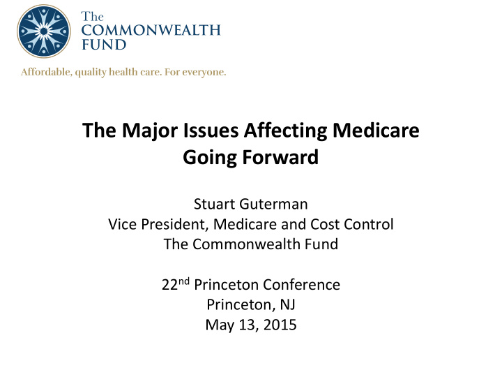 the major issues affecting medicare