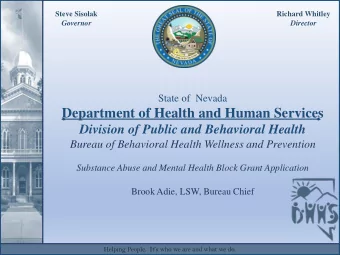 Department of Health and Human Services  Division of Public and Behavioral Health  Bureau of