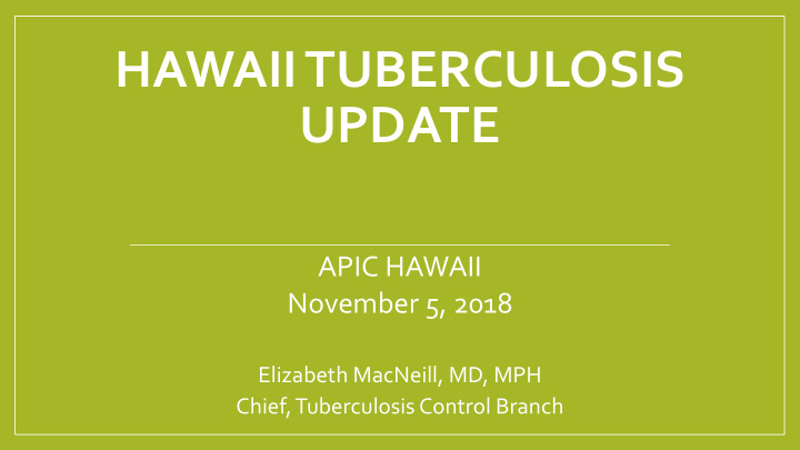 hawaii tuberculosis update