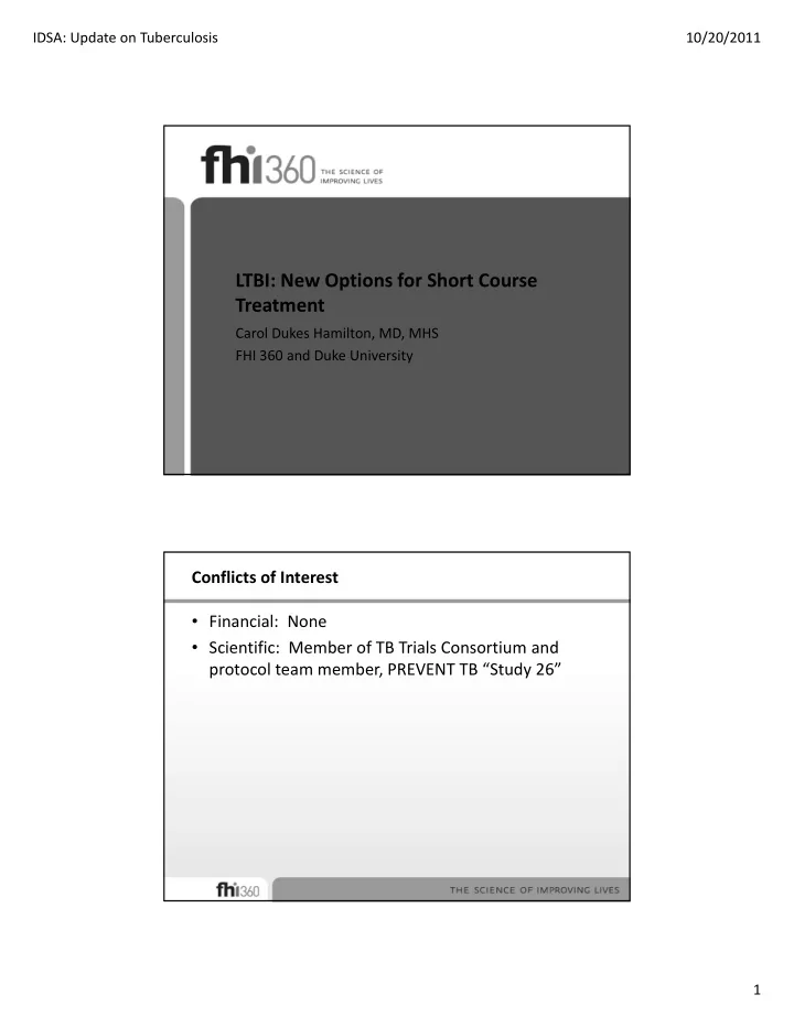 ltbi new options for short course treatment