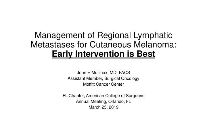 management of regional lymphatic