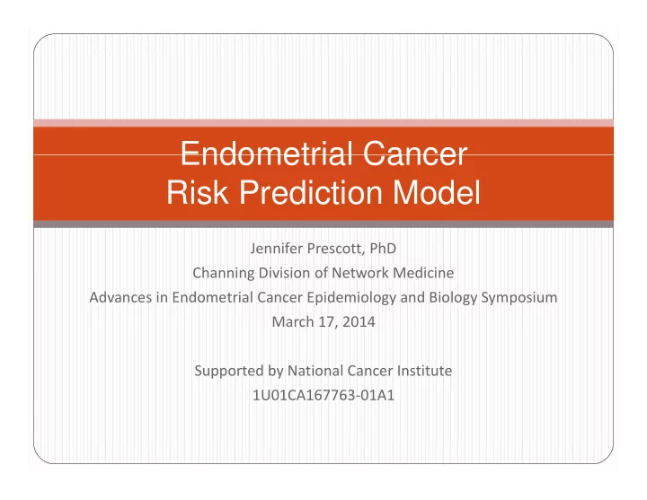 endometrial cancer endometrial cancer risk prediction