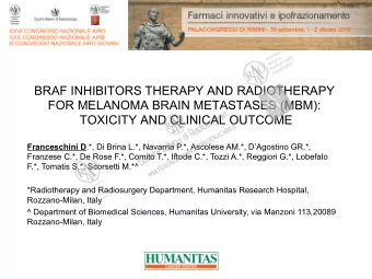 Franceschini D .*, Di Brina L.*, Navarria P.*, Ascolese AM.*, DAgostino GR.*,  Franzese C.*, De