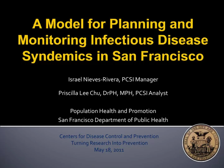 israel nieves rivera pcsi manager priscilla lee chu drph