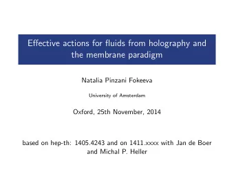 Effective actions for fluids from holography and  the membrane paradigm  Natalia Pinzani Fokeeva