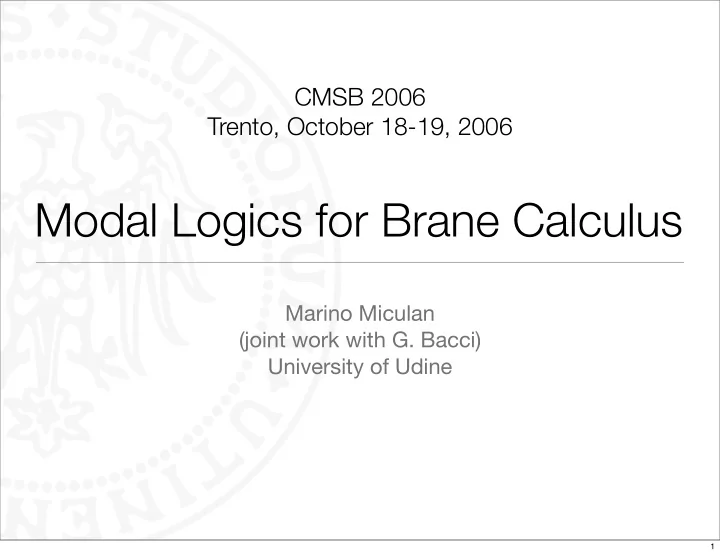 modal logics for brane calculus