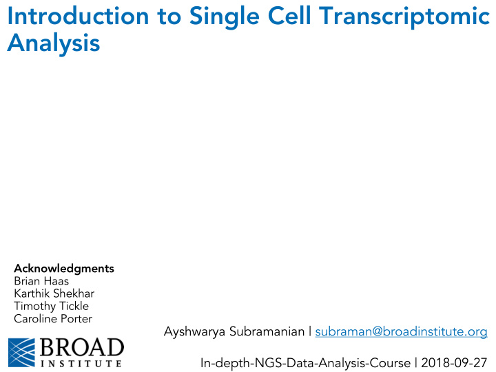 introduction to single cell transcriptomic analysis