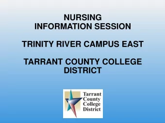TARRANT COUNTY COLLEGE  DISTRICT  ASSOCIATE OF APPLIED SCIENCE IN  NURSING  Mission  The mission of