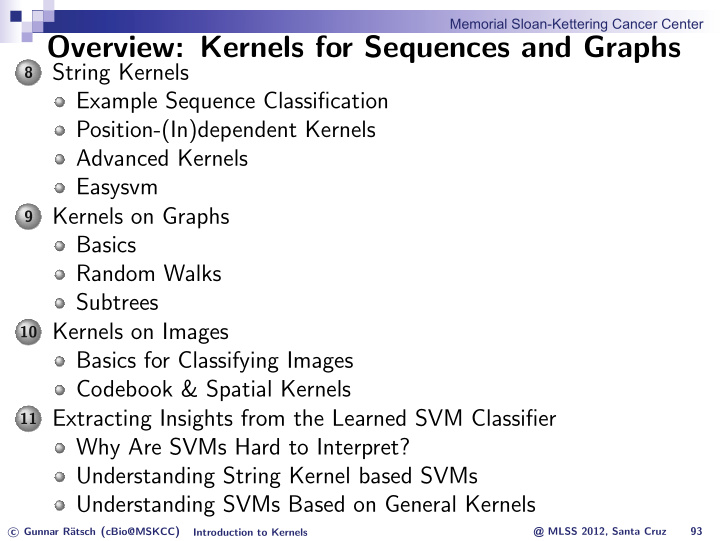 overview kernels for sequences and graphs