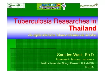 Tuberculosis Researches in  Thailand