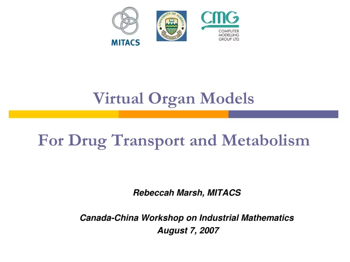 for drug transport and metabolism