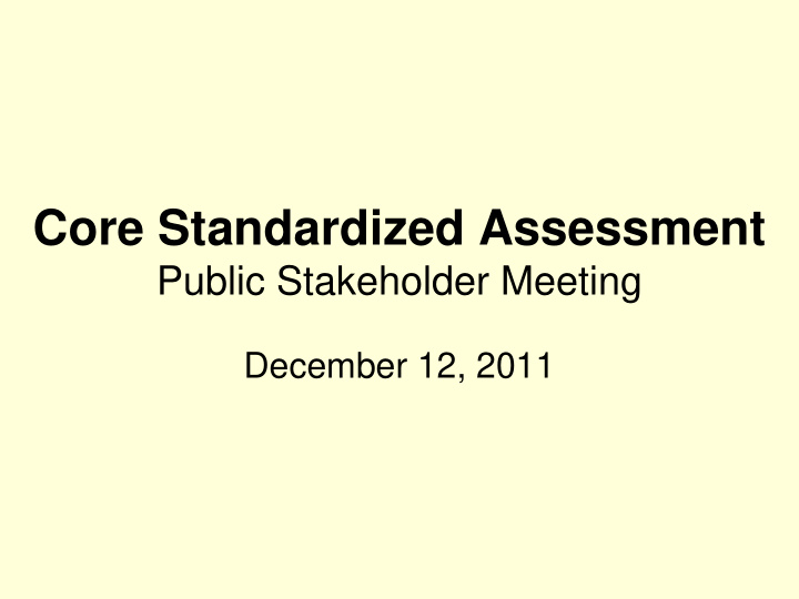 core standardized assessment