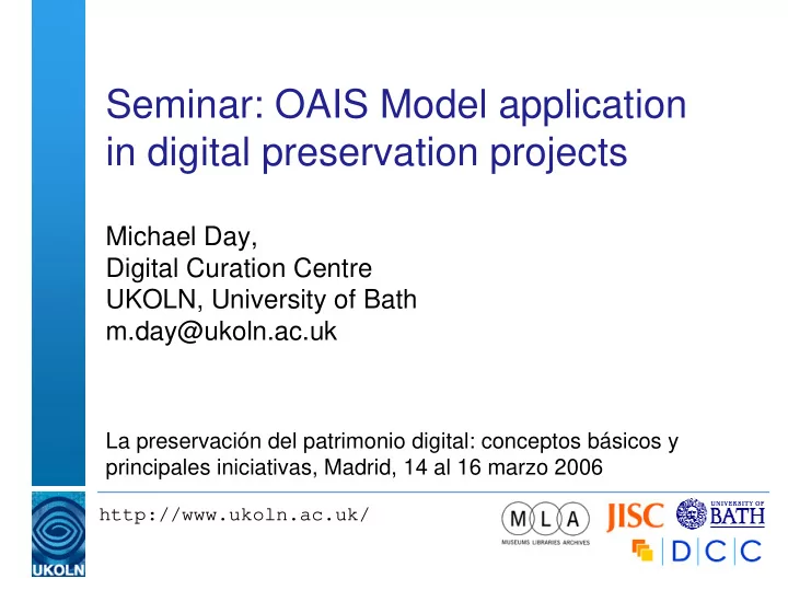 seminar oais model application in digital preservation