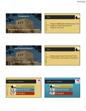 Vision  Vision  External Forces  External Forces  S  trategies  S  trategies  1  10/1/2016